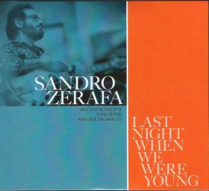 Sandro Zerafa signe « Last Night When We Were Young »