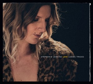 couverture de l'album Love leaves traces de Stéphanie Lemoine