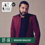 Ibrahim Maalouf - Jazz à Vienne les 27 et 28/06/21