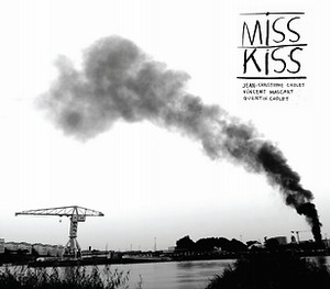 visuel de l'album Miss Kiss de Jean-Christophe Cholet-Vincent Mascart-Quentin Cholet, Ultimes "Coups de coeur"