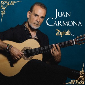visuel de l’album Zyriab 6.7 de Juan Carmona