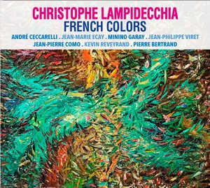 « French Colors » de Christophe Lampidecchia