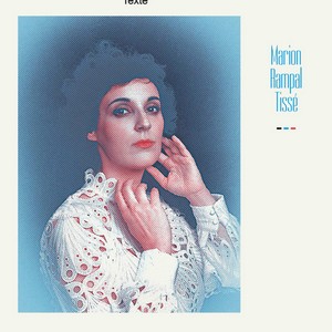 « Tissé », le nouvel album de Marion Rampal