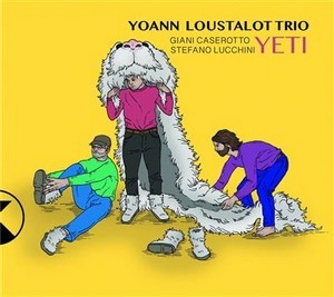 Visuel de l'album Yeti de Yoann Loustalot trio