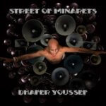 visuel de l'album Streets of Minarets de Dhafer Youssef