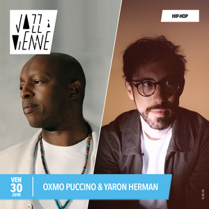 Jazz à Vienne 2023 – La programmation - Oxmo Puccino & Yaron Herman