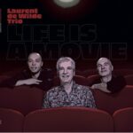 visuel de l'album Life is a movie de Laurent de Wilde Trio