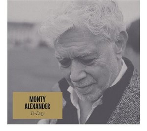 Monty Alexander présente « D-Day »