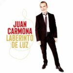 visuel de l'album "Laberinto De Luz" de Juan Carmona