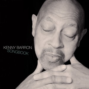 « Songbook », le premier album vocal de Kenny Barron