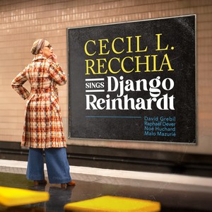 visuel de l&rsquo;album CecilL L. Recchia sings Django Reinhardt