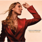 visuel de l'album That was a dream de Cecil Brocas_Cecil Brocas, Cecil L. Recchia & Ana Carla Maza