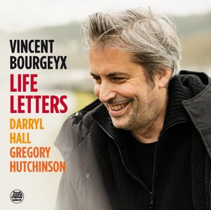 « Life Letters » de Vincent Bourgeyx
